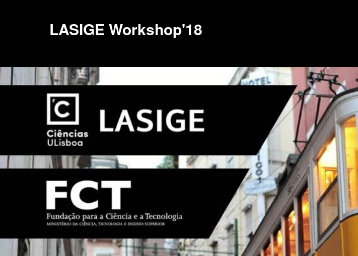Screenshot-2018-6-5 LASIGE Workshop'18