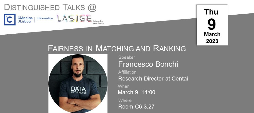 Talks @ DI/LASIGE: Francesco Bonchi